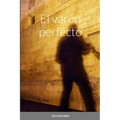 El varón perfecto