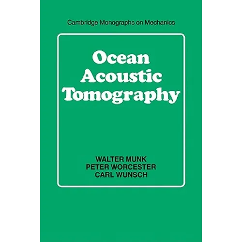 Ocean Acoustic Tomography