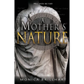A Mother's Nature
