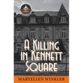 A Killing in Kennett Square