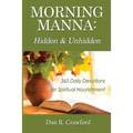 Morning Manna: Hidden and Unhidden