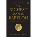 Penguin Select Classics: The Richest Man in Babylon: The Success Secrets of the Ancients Timeless Bestseller (Original, Unabridged Classic) Premium Pa