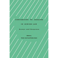 Conversion to Judaism in Jewish Law