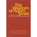 The Wisdom of Adam Smith