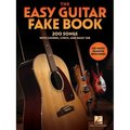 The Easy Guitar Fakebook: 200 Songs with Chords, Lyrics, and Basic Tab