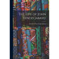 The Life of John Tengo Jabavu