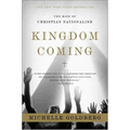 Kingdom Coming: The Rise of Christian Nationalism