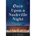Once Upon a Nashville Night: The Story of Mr. Harvey's Nativity Scene