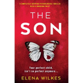 The Son: A completely gripping psychological thriller with a shocking twist