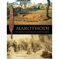 Marothodi: The Historical Archaeology of an African Capital
