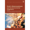 Ovid's Metamorphoses and the Environmental Imagination