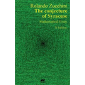 The conjecture of Syracuse: Second Edition