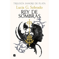 Rey de Sombras / King of Shadows
