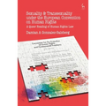 Sexuality and Transsexuality Under the European Convention on Human Rights: A Queer Reading of Human Rights Law