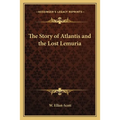 The Story of Atlantis and the Lost Lemuria