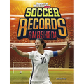 Soccer Records Smashed!