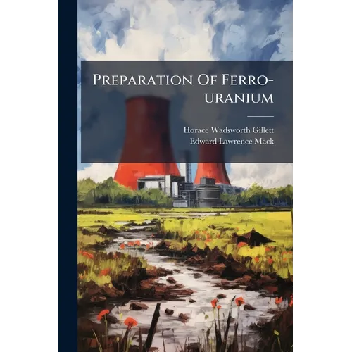 Preparation Of Ferro-uranium