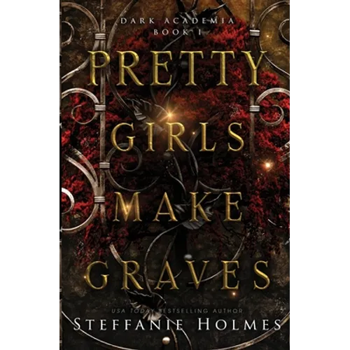 Pretty Girls Make Graves