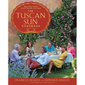 The Tuscan Sun Cookbook: Recipes from Our Italian Kitchen