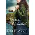 Tamed & Unleashed: The Highlander's Vivacious Wife