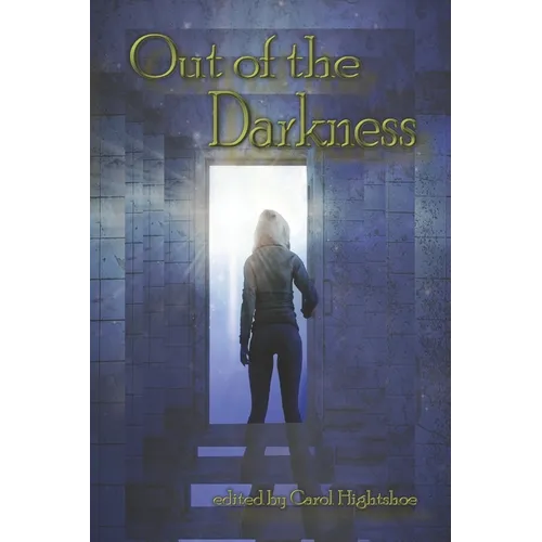 Out of the Darkness