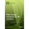 Filter Design Solutions for RF systems