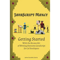 JavaScript-mancy: Getting Started: Getting Started With The Arcane Art of Writing Awesome JavaScript for C# Developers