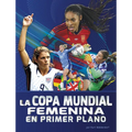 La Copa Mundial Femenina En Primer Plano