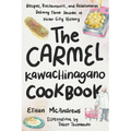 The Carmel-Kawachinagano Cookbook