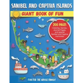 Sanibel and Captiva Islands, Florida Giant Book of Fun: Coloring Pages, Games, Activity Pages, Journal Pages, & Sanibel & Captiva Island memories! Fun