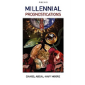 Millennial Prognostications / Poems
