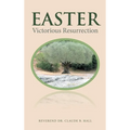 Easter: Victorious Resurrection