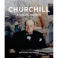 Churchill: A Visual History