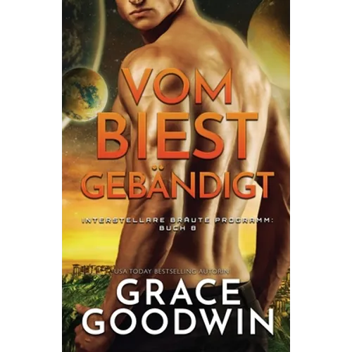 Vom Biest gebändigt: (Großdruck)