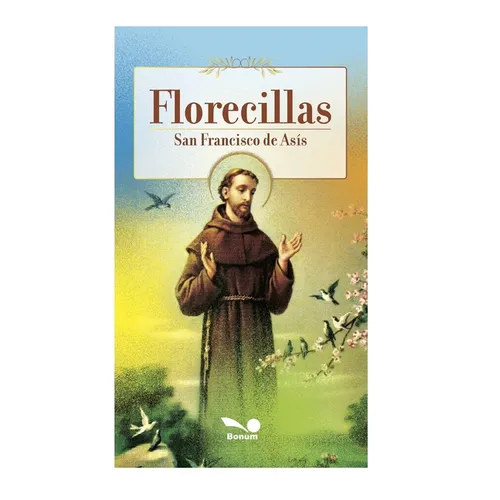 Florecillas: San Francisco de Asís