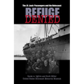 Refuge Denied: The St. Louis Passengers and the Holocaust