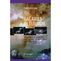 Galaxies in Turmoil: The Active and Starburst Galaxies and the Black Holes That Drive Them