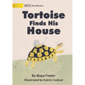 Tortoise Finds His House