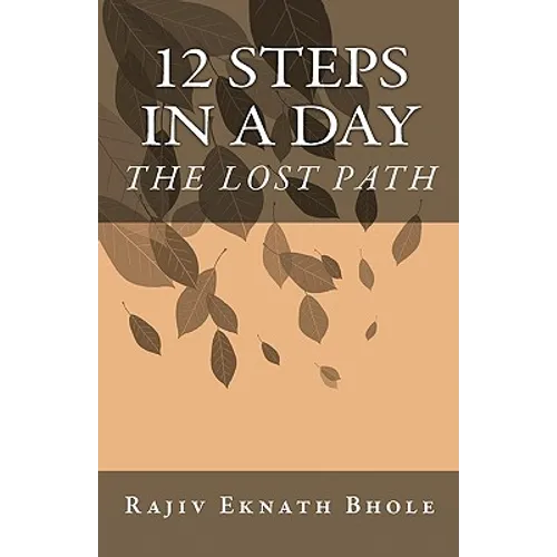 12 Steps in a Day: The Lost Path