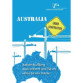 Australia Under Construction: Nation-building past, present and future
