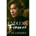 Endless, Forever