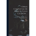 Obras Completas De Marco Tulio Cicerón ...