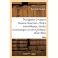 Navigation à vapeur transocéanienne, études scientifiques, études économiques et de statistique: Atlas