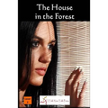 The House in the Forest