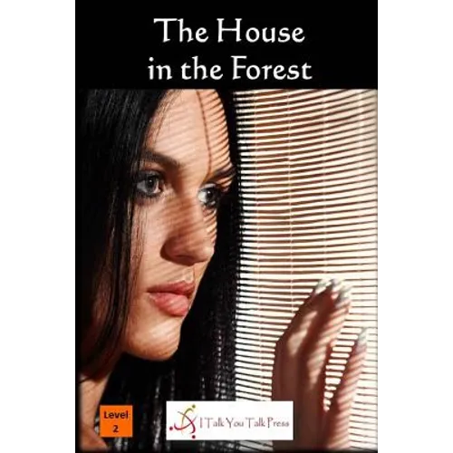 The House in the Forest