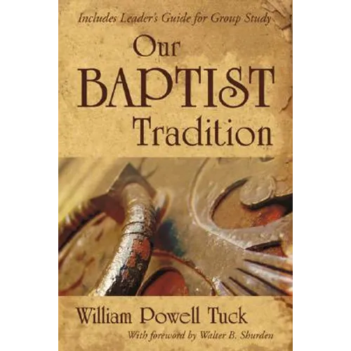 Our Baptist Tradition