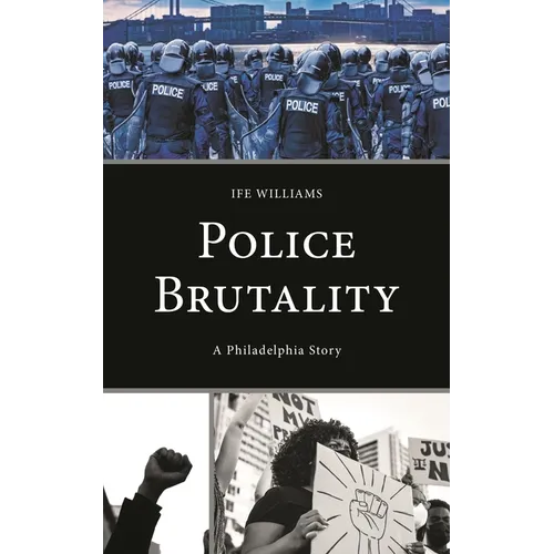 Police Brutality: A Philadelphia Story