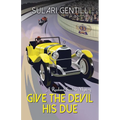 Give the Devil His Due