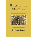 A Paraphrase on the New Testament