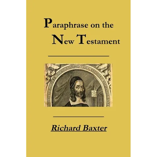 A Paraphrase on the New Testament